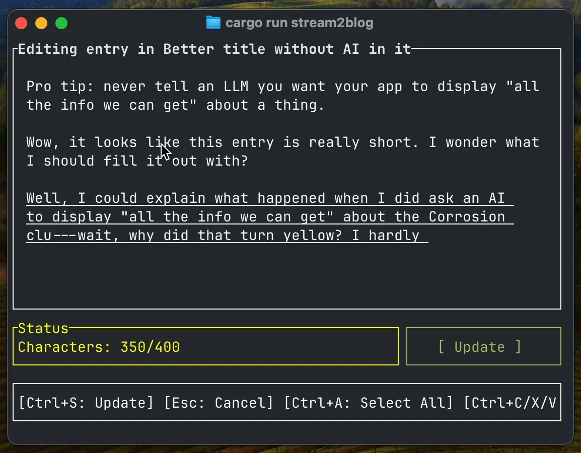 Stream2blog TUI with 350 characters of text in the editor and a yellow character counter showing 350/400